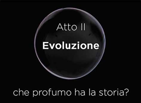 ATTO II EVOLUZIONE - Accademia del Profumo