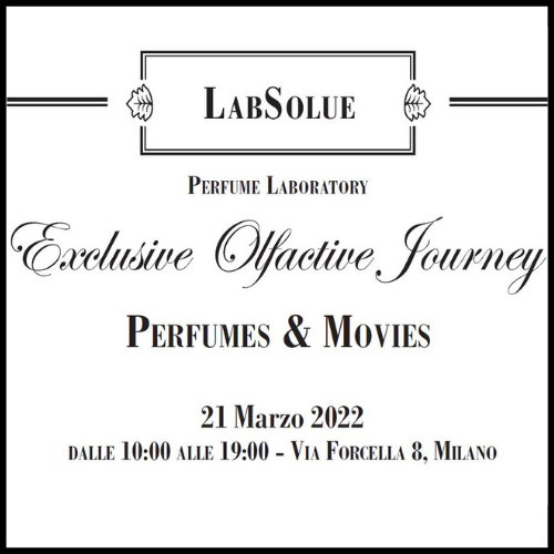 PERFUMES AND MOVIES @LABSOLUE - Accademia del Profumo